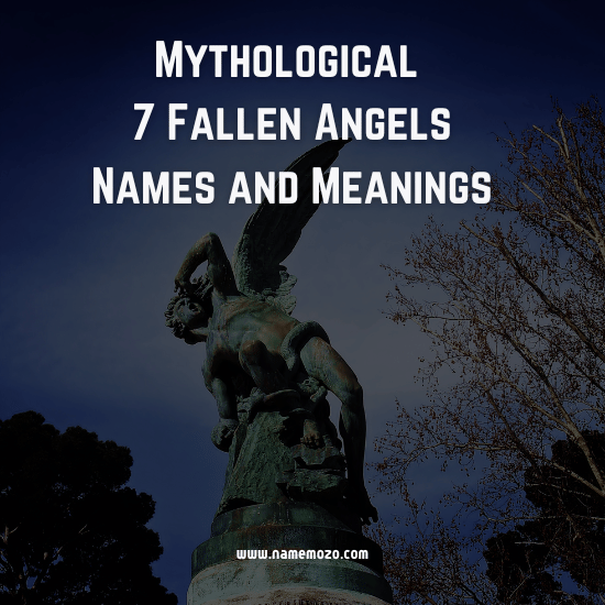 Unveiling the Names of Fallen Angels: A Celestial Mystery
